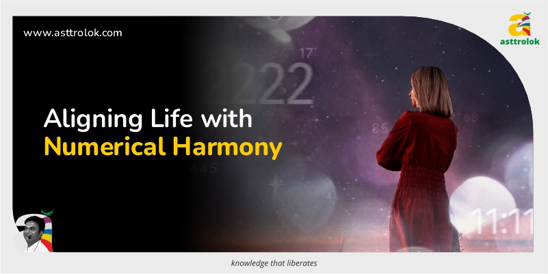 Numerical Harmony: Aligning Your Life with Numbers